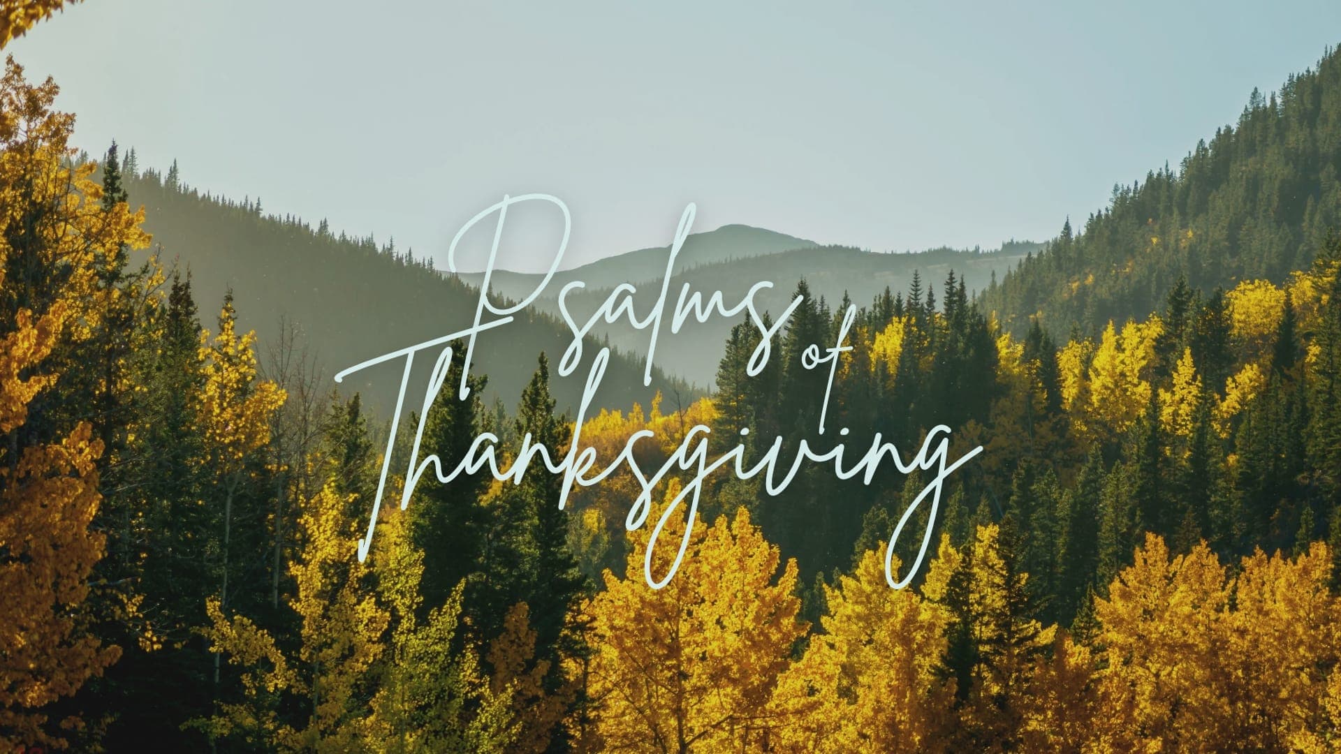 Psalms of Thanksgiving