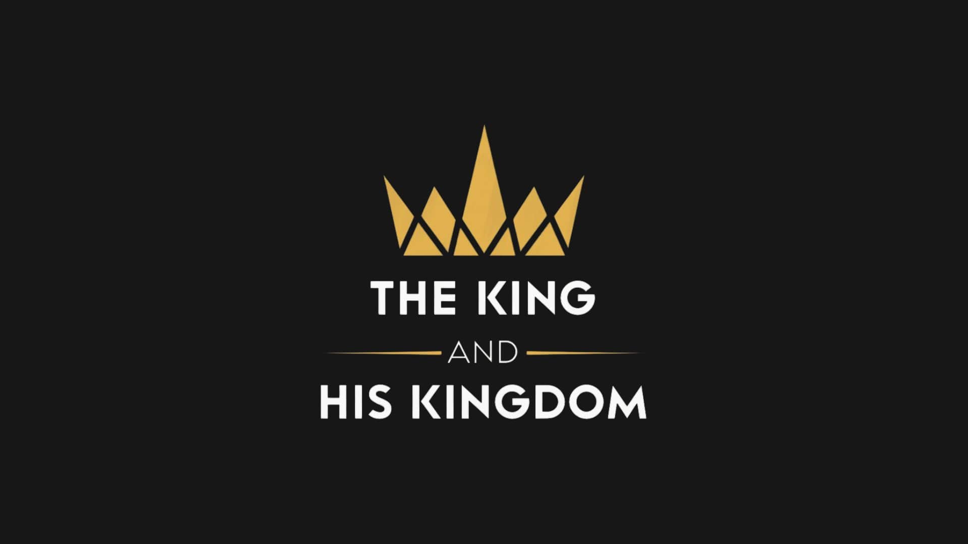 The King and His Kingdom