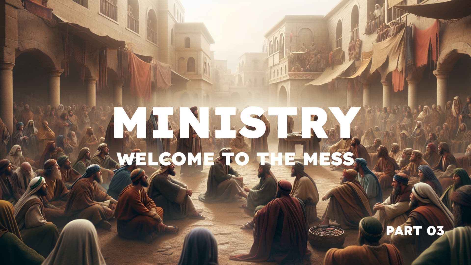 Faith over Fear | Ministry: Welcome to the Mess - Part 03