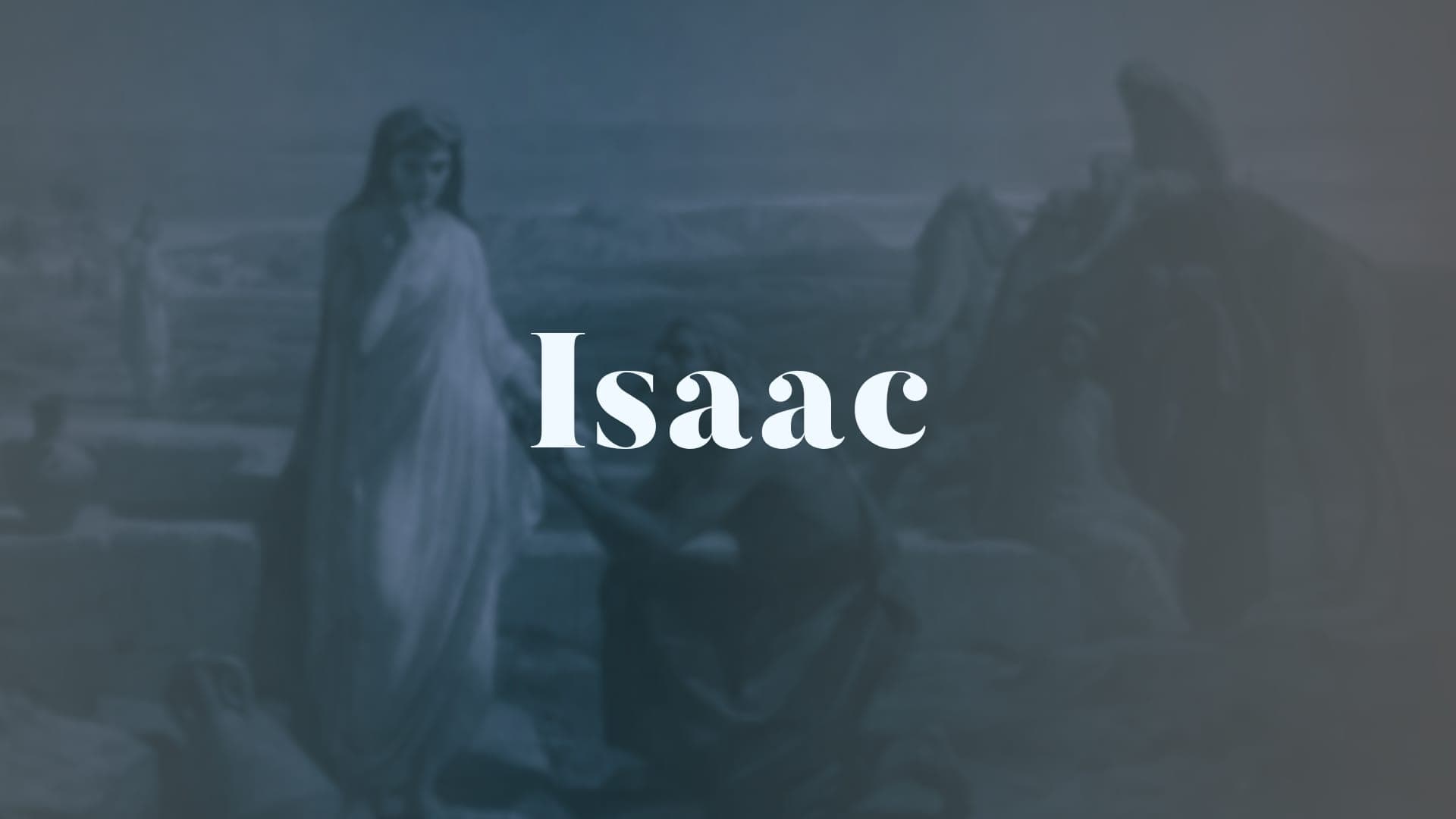 Isaac