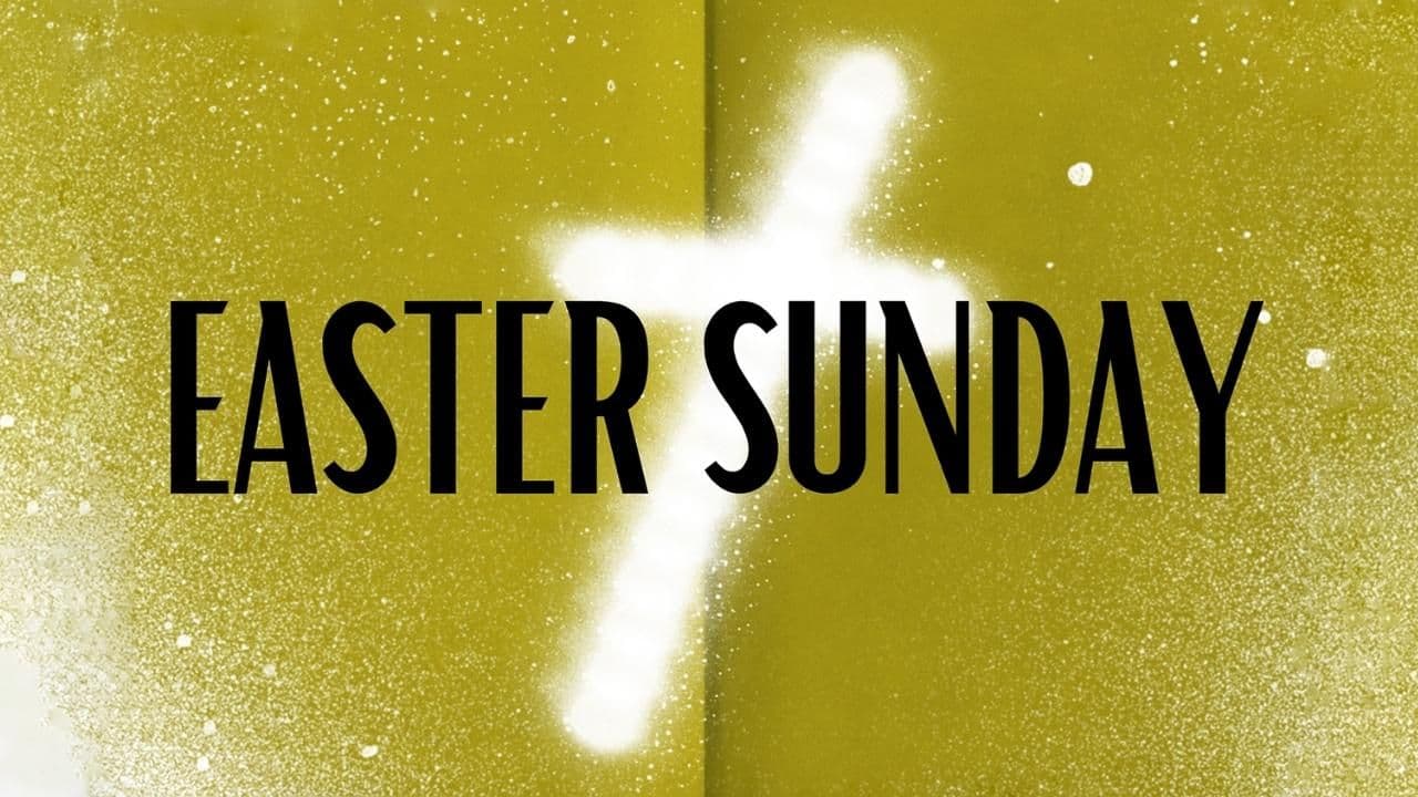 The Resurrection Changes Everything | Easter 2022