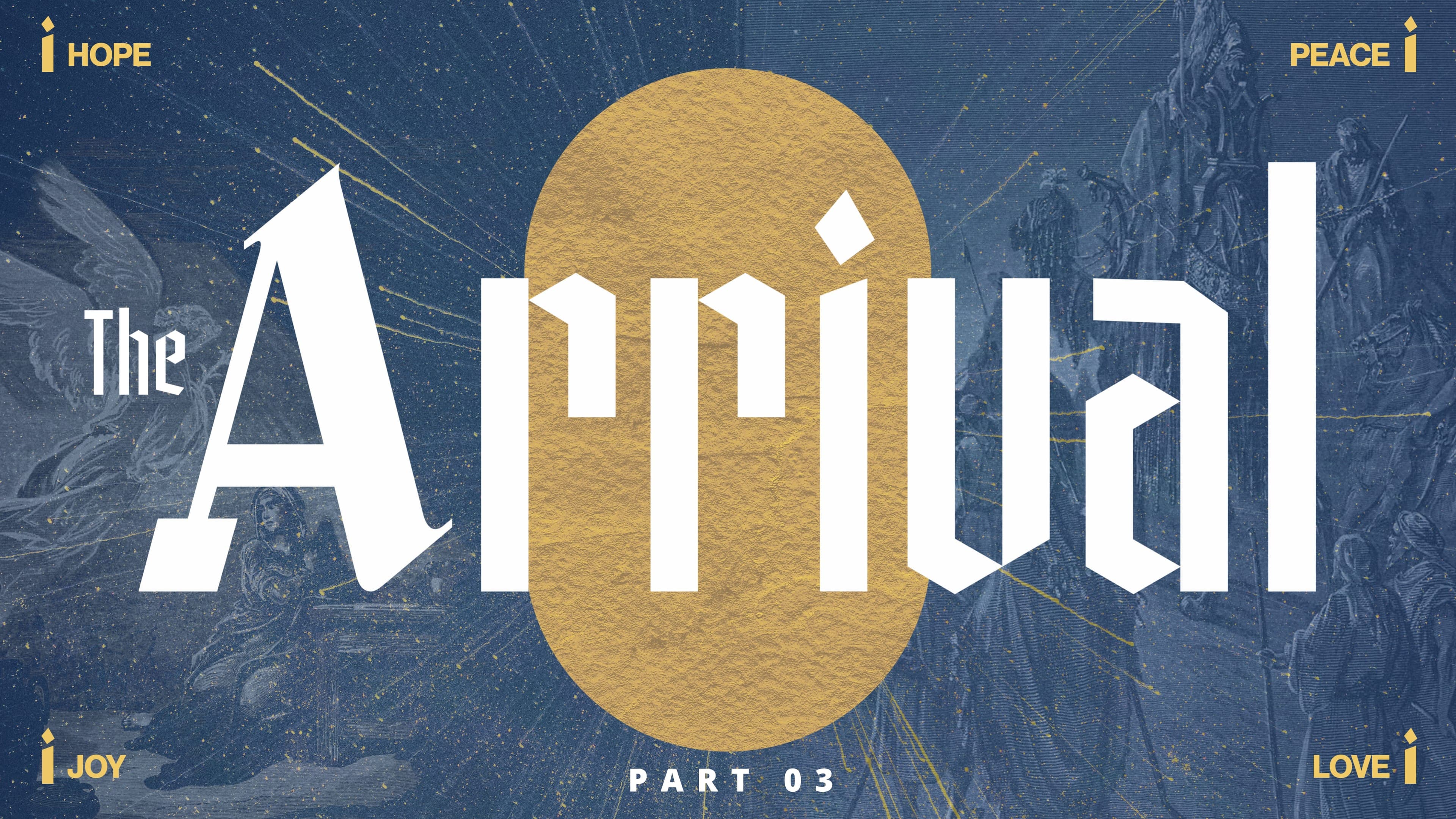The joy of God’s people is sustained by God’s promises | The Arrival - Part 03