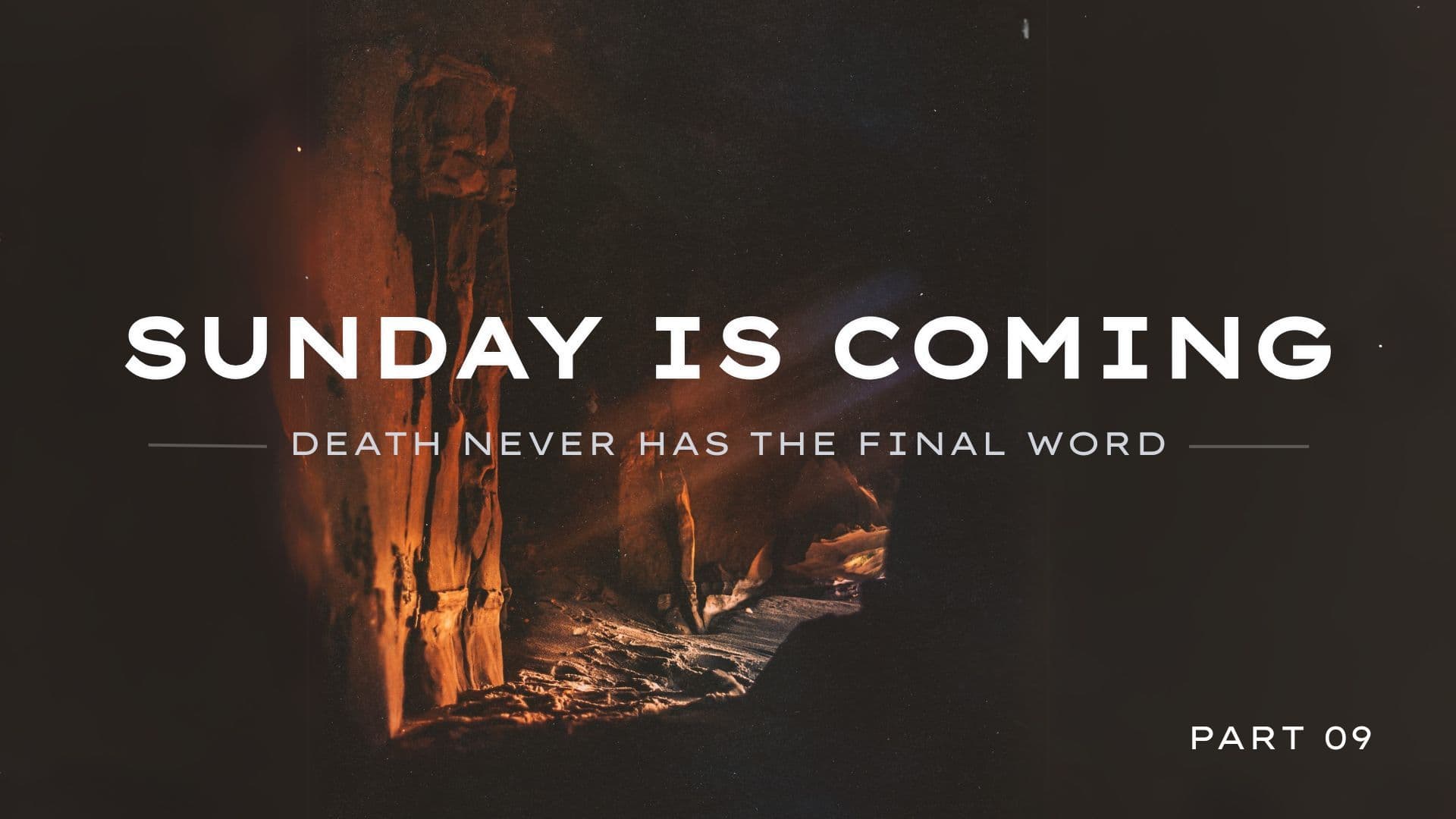 Jesus was crucified | Sunday is Coming - Part 09